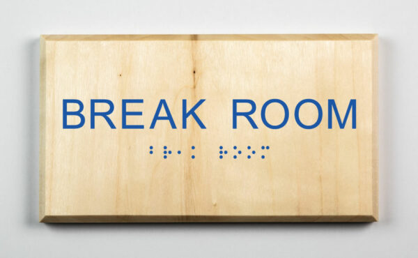 Break Room Sign
