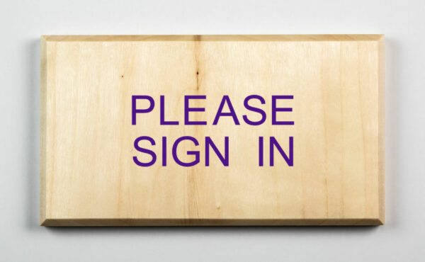 Eco-friendly "Please Sign In Sign"