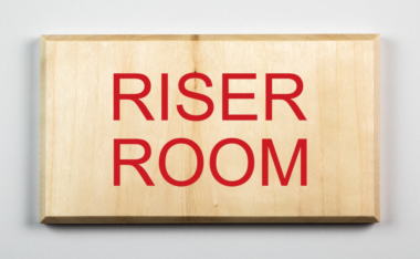 Riser Room Sign Environmentally Friendly
