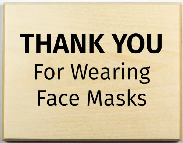 Thank You for Wearing Face Masks Sign